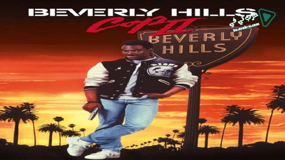 فيلم Beverly Hills Cop II 1987 مترجم