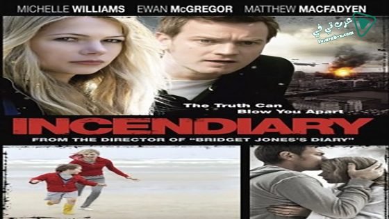 فيلم Incendiary 2008 مترجم