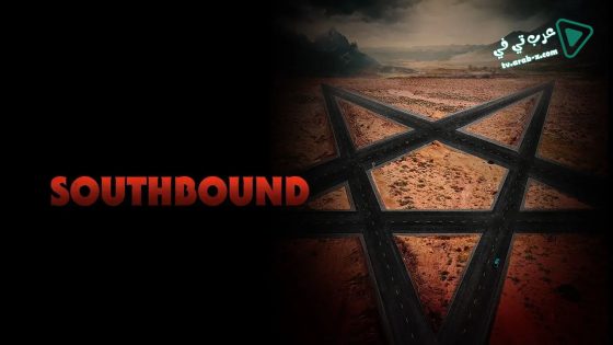 فيلم Southbound 2015 مترجم